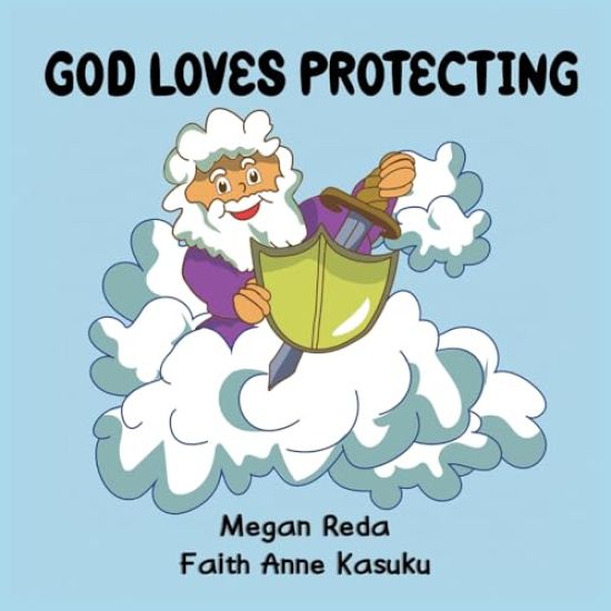 God Loves Protecting