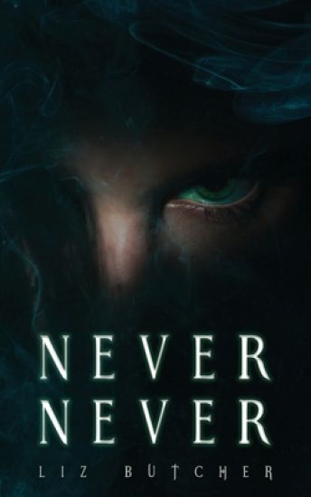 Never, Never