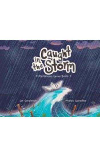 Caught in the Storm