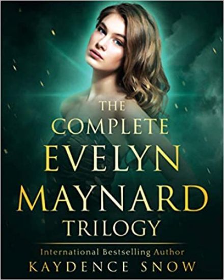 The Evelyn Maynard Trilogy