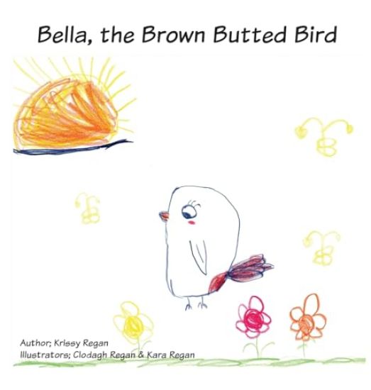 Bella The Brown Butted Bird
