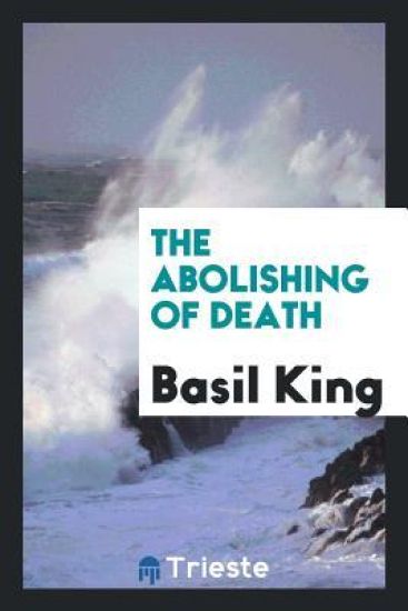 The Abolishing of Death