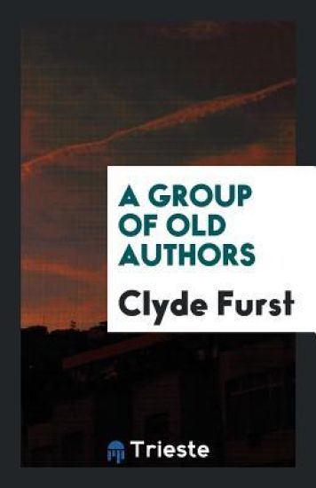 A Group of Old Authors