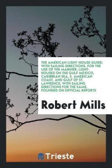 The American Light-House Guide