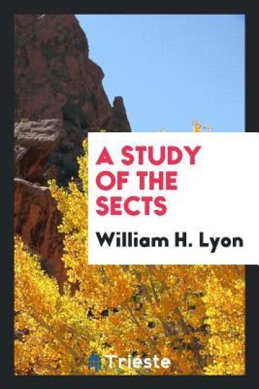 A Study of the Sects