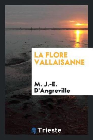 La Flore Vallaisanne