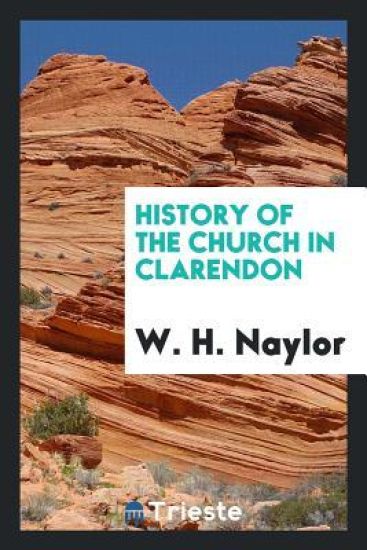 History of the Church in Clarendon