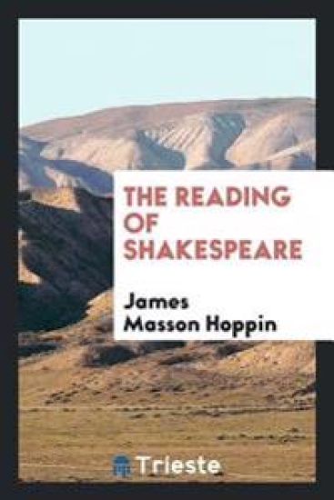 The Reading of Shakespeare