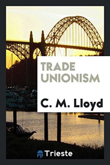 Trade Unionism