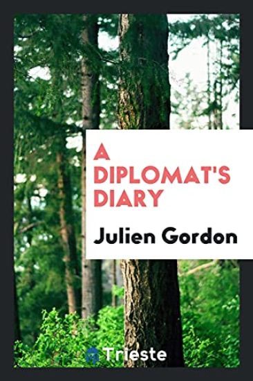 A Diplomat's Diary