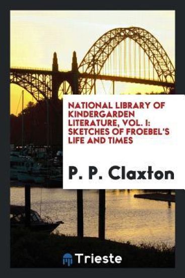 National Library of Kindergarden Literature, Vol. I