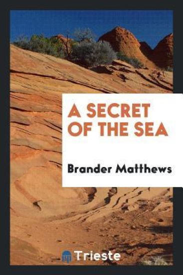 A Secret of the Sea
