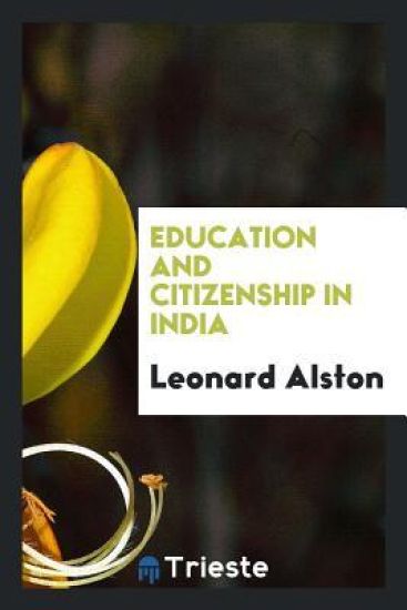 Education and Citizenship in India