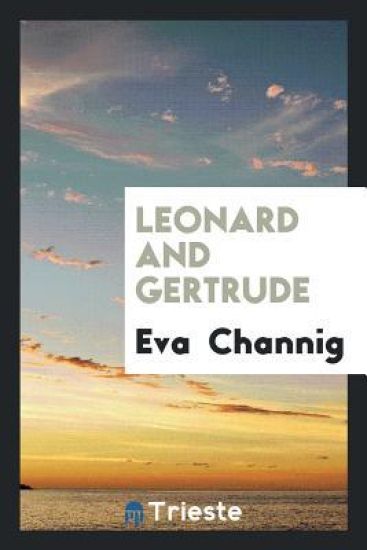 Leonard and Gertrude