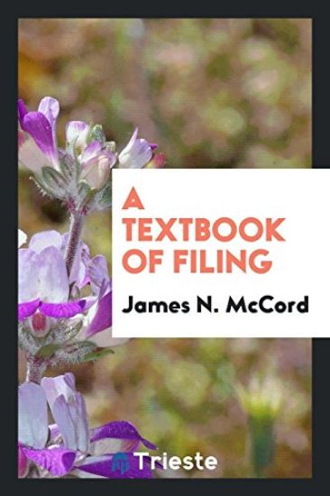 A Textbook of Filing