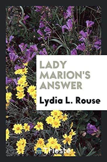 Lady Marion's Answer