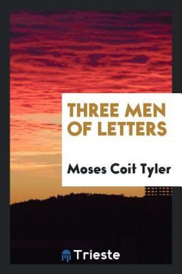Three Men of Letters