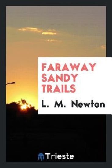 Faraway Sandy Trails