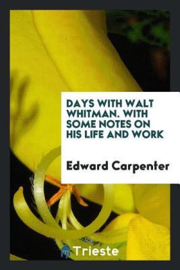 Days with Walt Whitman