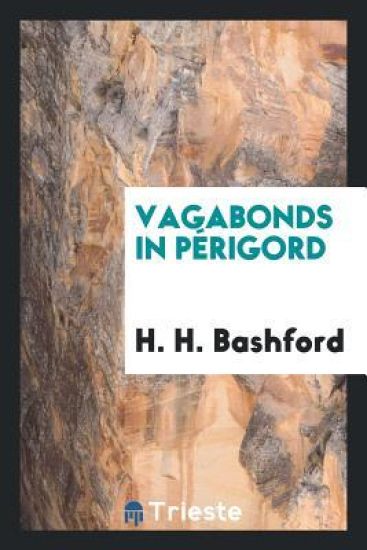 Vagabonds in Pï¿½rigord