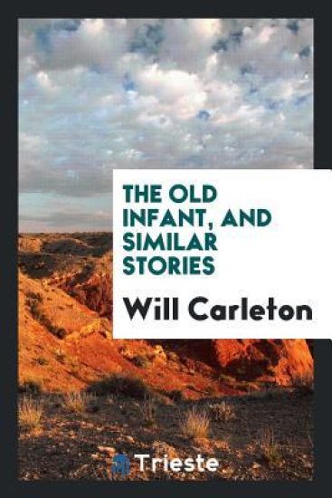 The Old Infant, and Similar Stories