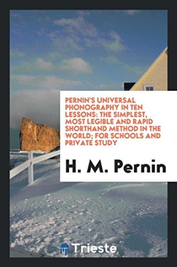 Pernin's Universal Phonography in Ten Lessons