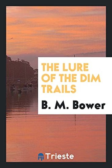 The Lure of the Dim Trails