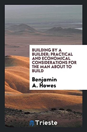 Building by a Builder