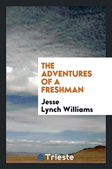 The Adventures of a Freshman