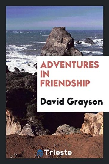 Adventures in Friendship