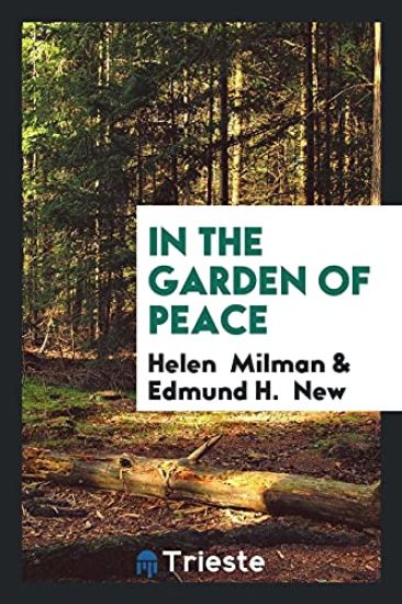 In the Garden of Peace