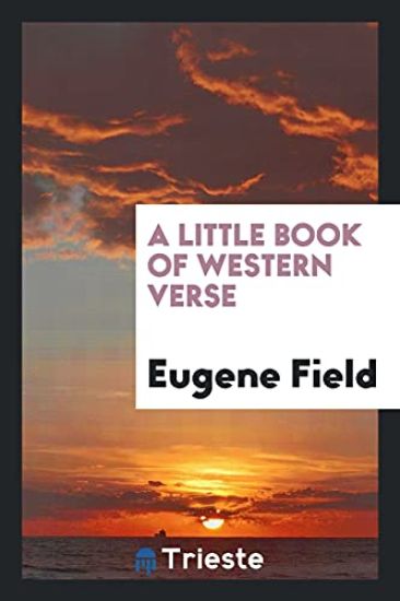 A Little Book of Western Verse