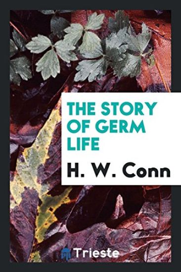 The Story of Germ Life