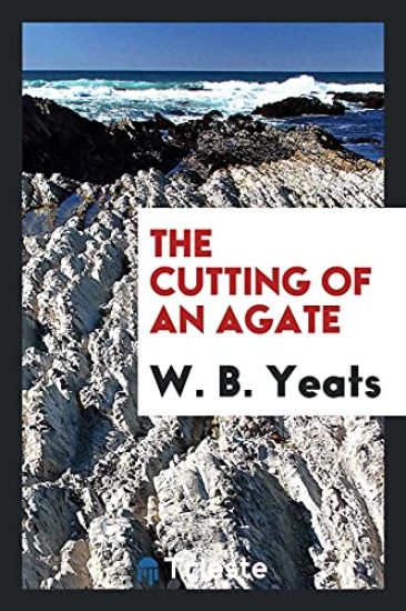 The Cutting of an Agate