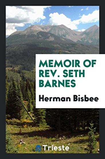 Memoir of Rev. Seth Barnes
