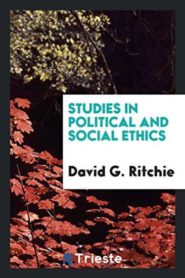 Studies in Political and Social Ethics