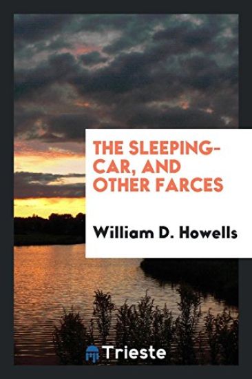 The Sleeping-Car, and Other Farces