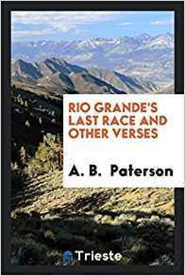 Rio Grande's Last Race and Other Verses