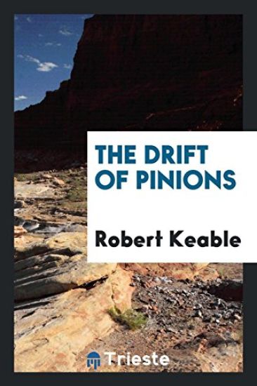 The Drift of Pinions