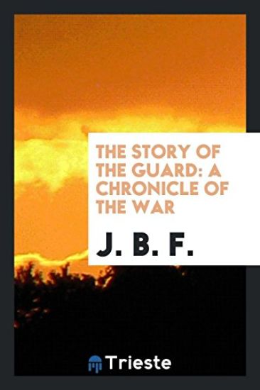 The Story of the Guard