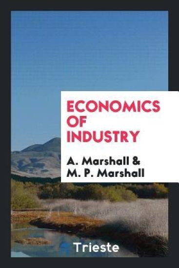 The Economics of Industry