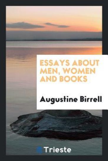 Essays about Men, Women, and Books