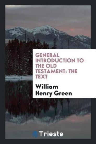 General Introduction to the Old Testament