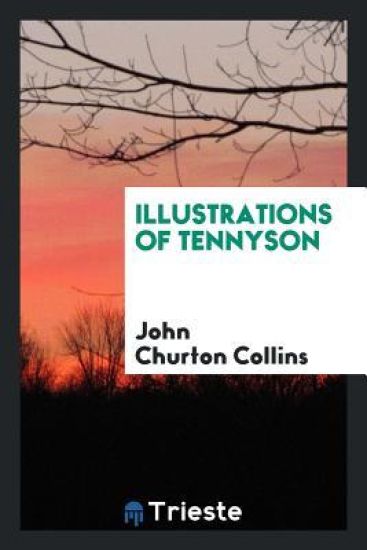 Illustrations of Tennyson