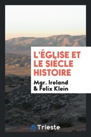 L'ï¿½glise Et Le Siï¿½cle Histoire