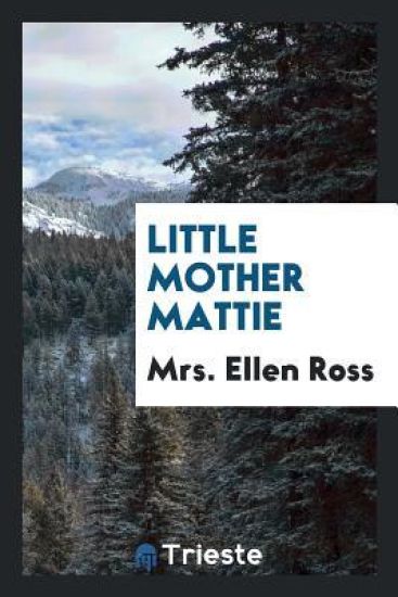 Little Mother Mattie