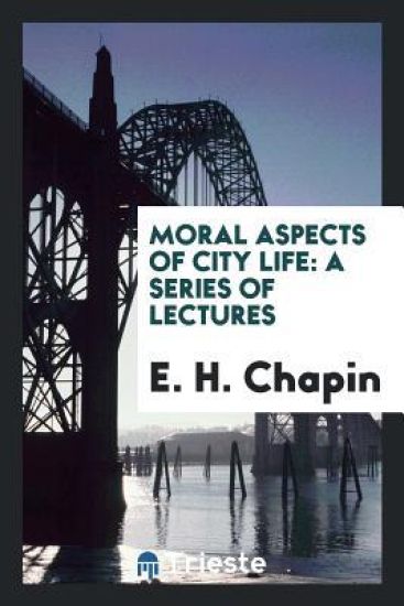 Moral Aspects of City Life