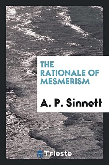 The Rationale of Mesmerism