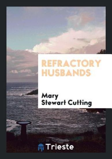 Refractory Husbands