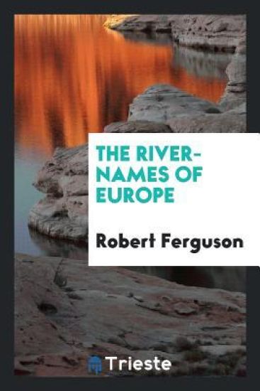 The River-Names of Europe